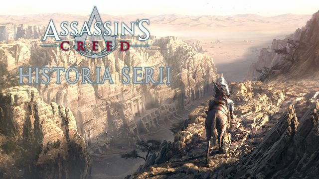 Historia Assassin's Creed - jedyna taka opowieść