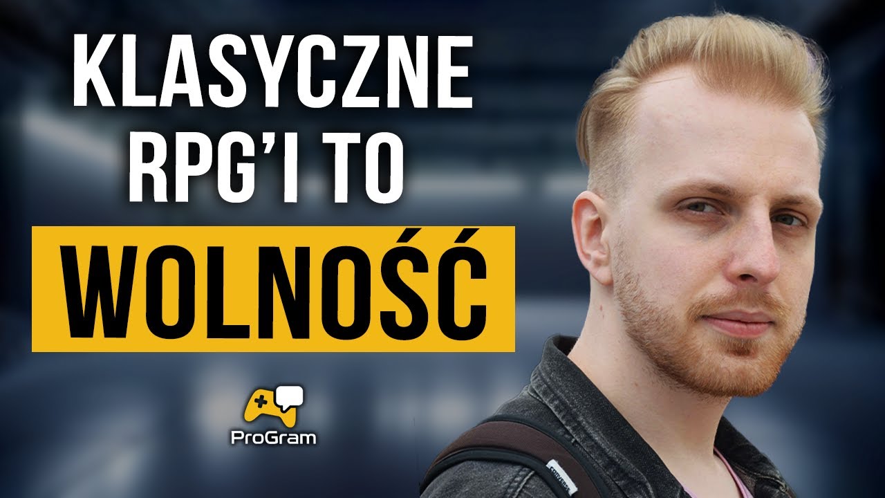 "Przekonaj mnie że klasyczne RPGi są lepsze od nowoczesnych" ft Przemek Dygas