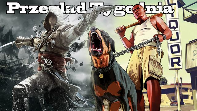 Przegląd Tygodnia - prawdziwi gangsterzy w wirtualnej rzeczywistości