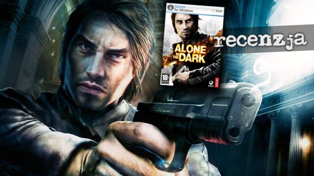 Recenzja Alone in the Dark