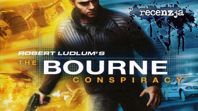 Recenzja The Bourne Conspiracy