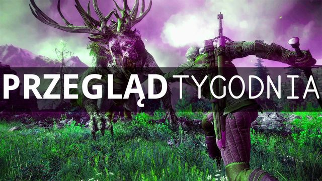 Licencyjne perypetie Wiedźmina i zejście na ziemię No Man’s Sky – PRZEGLĄD TYGODNIA
