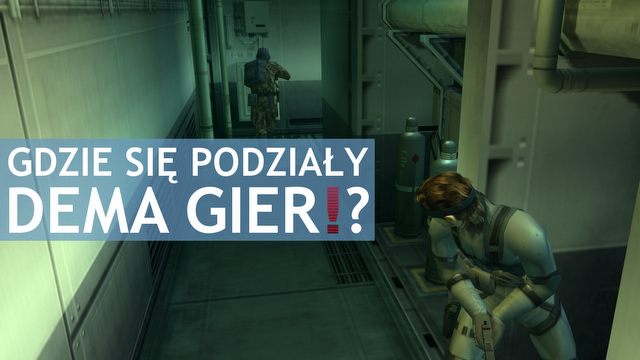 Gdzie podziały się dema gier - marketingowy chwyt producentów?