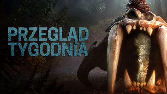 Przegląd Tygodnia - prehistoryczny Far Cry i inne atrakcje The Game Awards 2015