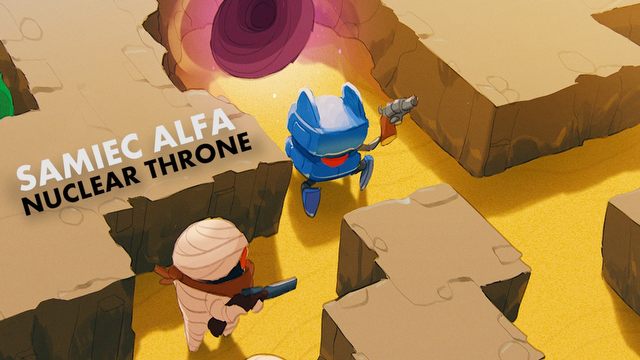 Czy Nuclear Throne zdetronizuje The Binding of Isaac? Samiec Alfa #42