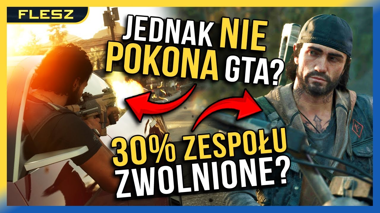 Gra współtwórcy GTA z tragicznym startem! Zwolnienia u twórców Days Gone | FLESZ