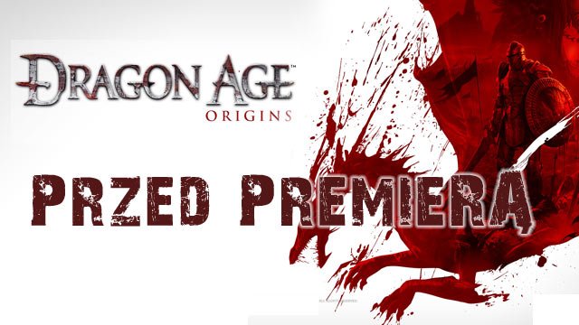 Zapowiedź Dragon Age: Początek
