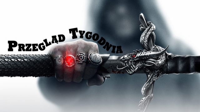 Przegląd Tygodnia - przyczajony Batman, ukryty smok