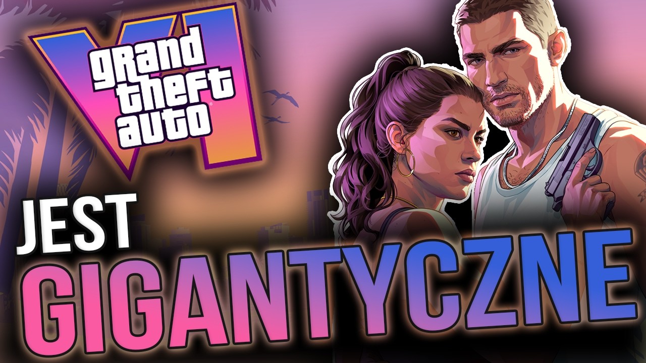 GTA 6 będzie tak GIGANTYCZNE, że samo słuchanie o nim przytłacza