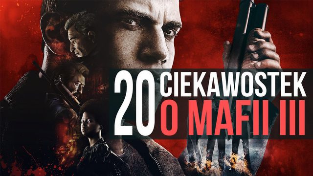 Analiza rozgrywki z Mafii III – 20 ciekawostek na temat gry