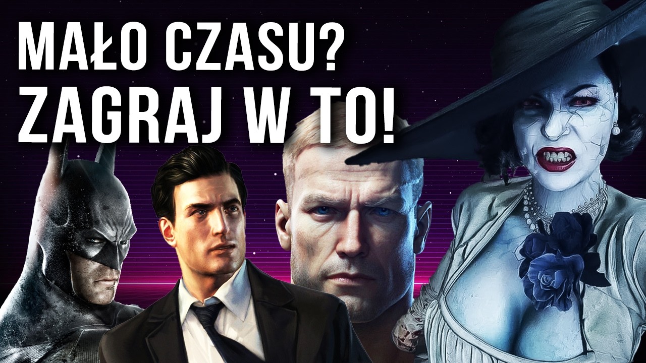 15 WYJĄTKOWYCH gier na 15 godzin grania!