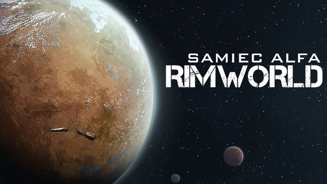 Kacper ogląda chmury, Arasz operuje nerki – gramy w RimWorld