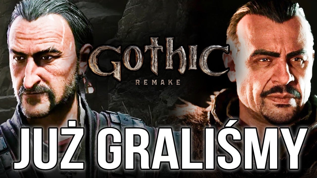 Graliśmy w pierwsze godziny GOTHIC REMAKE przed premierą