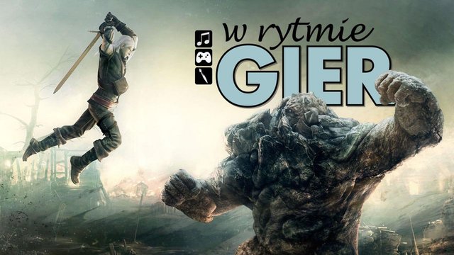 W rytmie gier: Wiedźmin