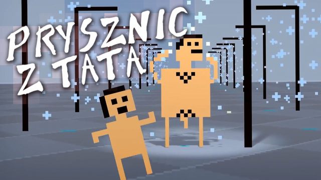 Symulator prysznica z tatą. Gramy i szorujemy w Shower with your Dad Simulator 2015!