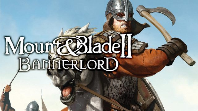 Mount Blade Ii Bannerlord Tworcy Oglosza Date Premiery