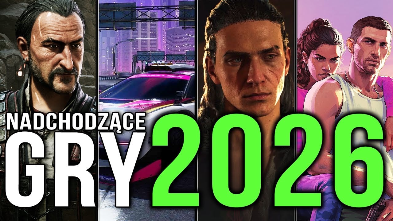 26 najciekawszych gier 2026 roku (na które czekamy)