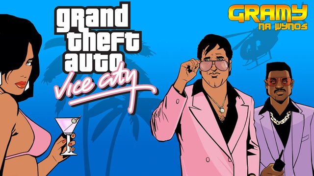 Grand Theft Auto Vice City gdzie tylko zechcesz!