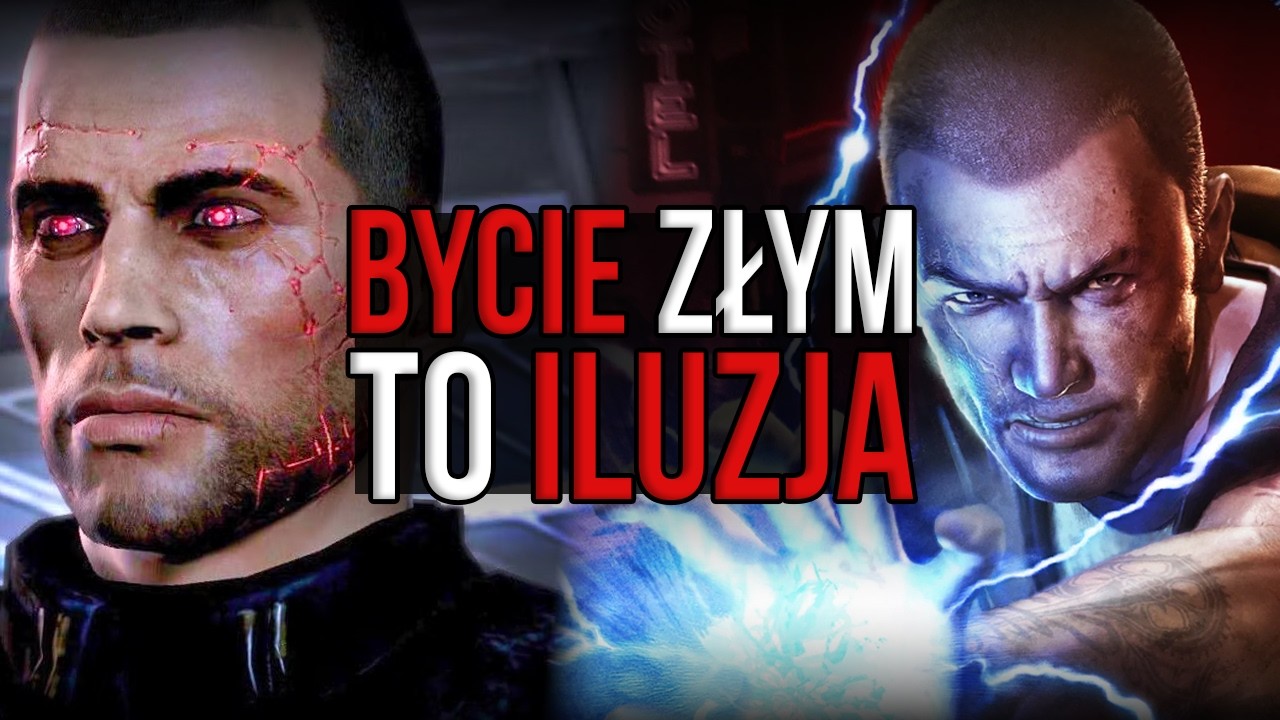 Dlaczego bycie ZŁYM w grach to ŚCIEMA?