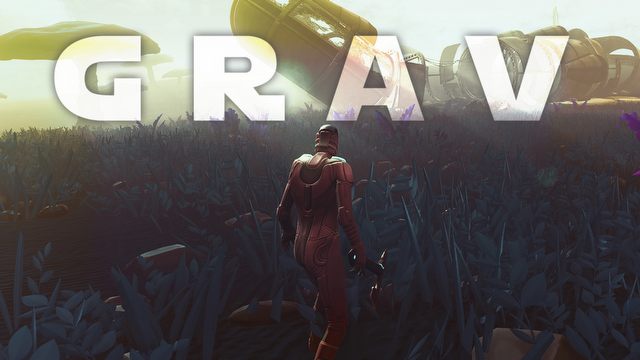 GRAV - sandboksowy survival w klimatach sci-fi (Samiec Alfa #28)