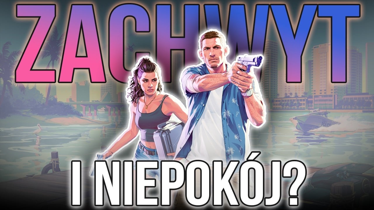 GTA VI - Czego OBAWIAMY SIĘ przed premierą?