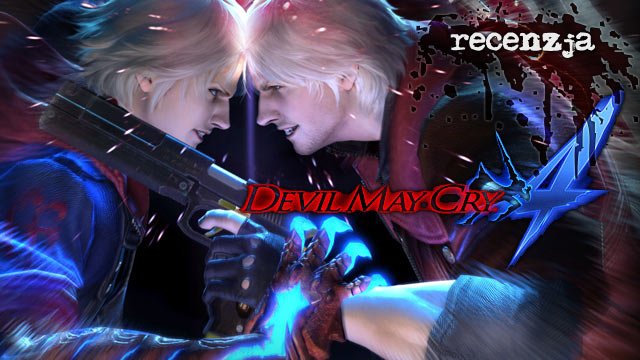 Recenzja Devil May Cry 4