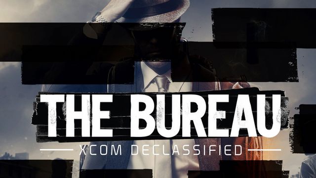  The Bureau: XCOM Declassified - pierwsze misje