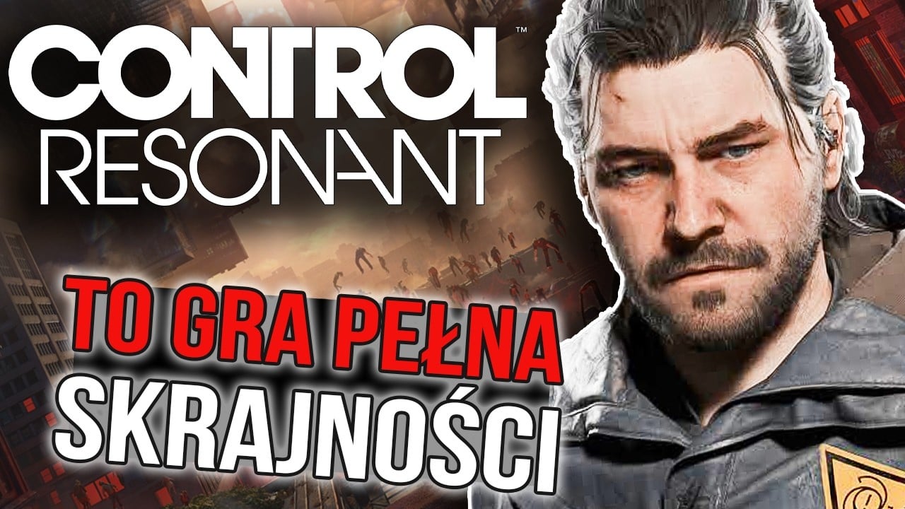 Control Resonant to gra pełna SPRZECZNOŚCI