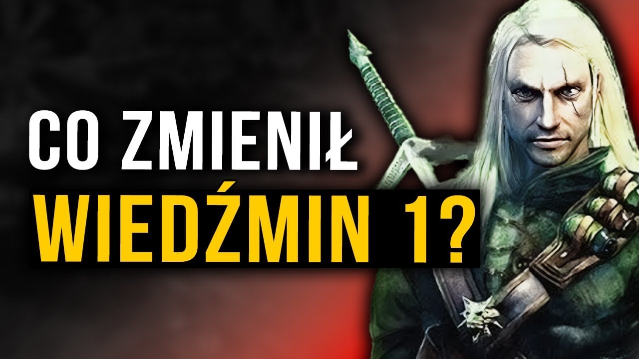 Wiedźmin 1 ma 18 lat: Jak zmienił Wasze życia, świat i Polskę