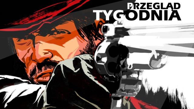 Przegląd tygodnia - moskiewscy kowboje