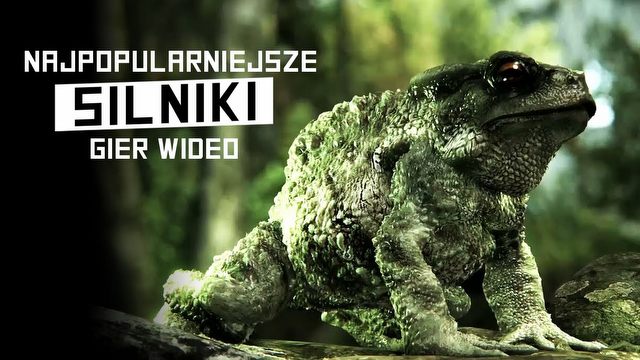 Co napędza nasze gry? Oto najpopularniejsze silniki w historii!