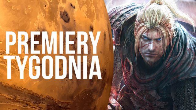 Samuraj na Marsie – NiOh i inne PREMIERY TYGODNIA