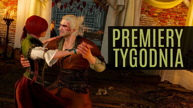 Wiedźmin zaprasza do tańca – PREMIERY TYGODNIA