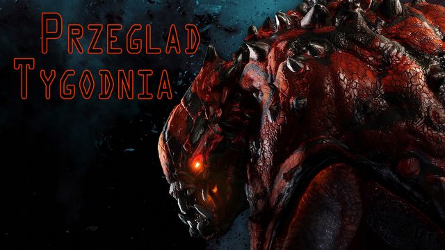 Przegląd Tygodnia - rewolucje Evolve i piękno Transistor