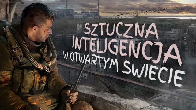 Jak żyją postacie w grach, czyli AI w otwartym świecie