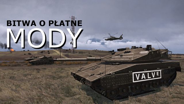 Bitwa o płatne mody – dlaczego Valve wycofało się z pomysłu?