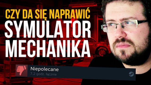 Skąd się wzięły NEGATYWNE recenzje Car Mechanic Simulator 2018?