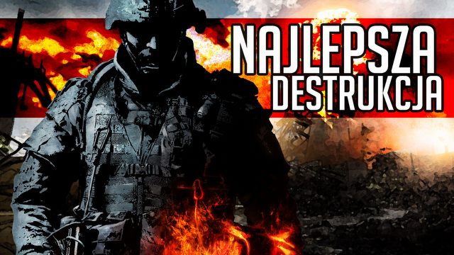 Najlepsza destrukcja otoczenia w grach komputerowych i wideo