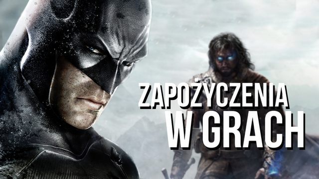 Batman + Assassin? Powtarzalność i zapożyczenia w grach