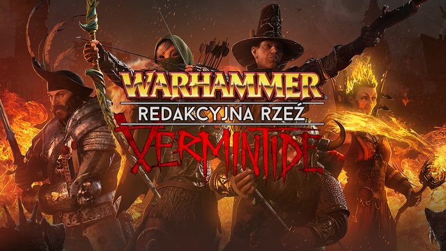 Redakcja tępi szczury - gramy w Warhammer: End Times: Vermintide