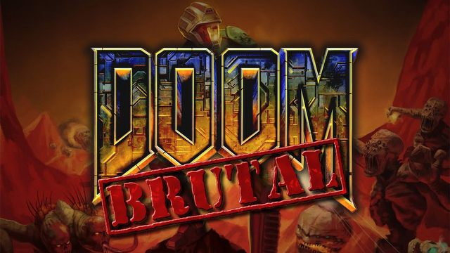 Brutal Doom - nowe spojrzenie na Dooma