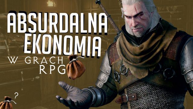 Od żula do miliardera, czyli absurdy ekonomii w grach RPG  - Side Quest #15