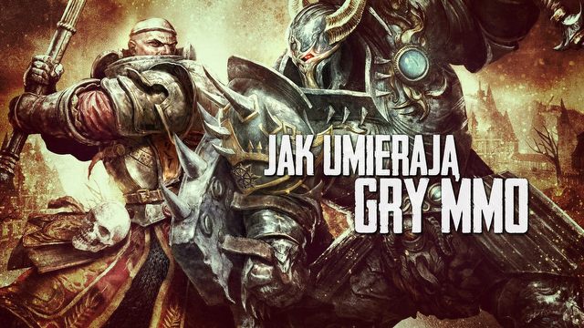 Apokalipsa na serwerach - jak umierają gry MMO?
