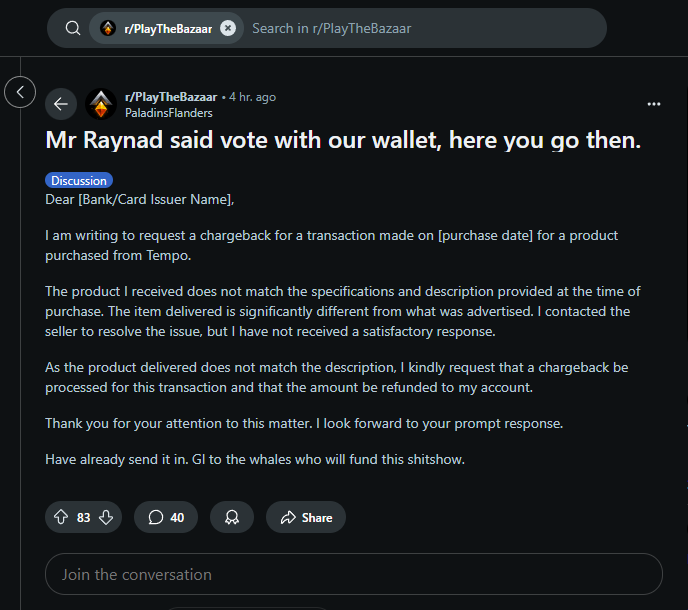 Post informing how to make a charge back of closed beta purchase, Source: https://www.reddit.com/r/PlayTheBazaar/comments/1j4mh96/mr_raynad_said_vote_with_our_wallet_here_you_go/ - Is The Bazaar pay to win? Players complain about monetization - news - 2025-03-06