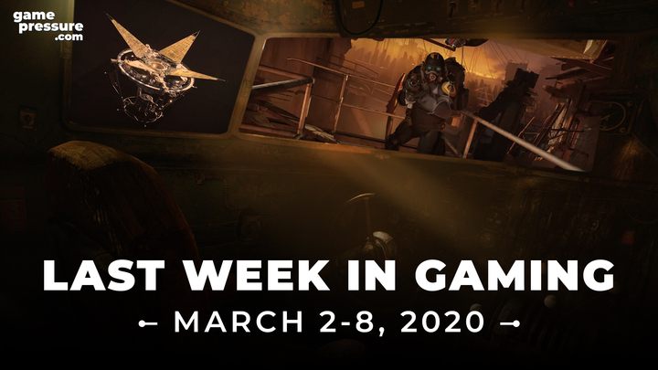 Last Week in Gaming – Catch up With all the Important News (March 2-8) - picture #1