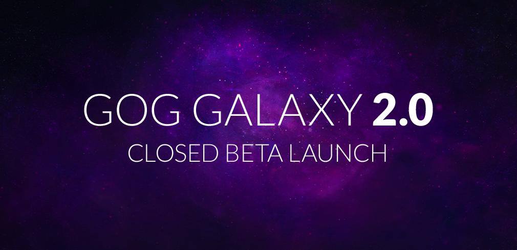 Closed Beta of GOG Galaxy 2.0 Launches - picture #1