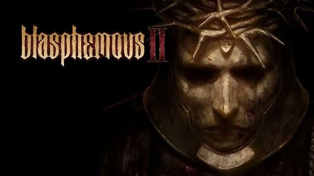 Blasphemous II