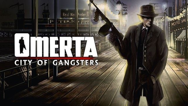 Omerta: City of Gangsters