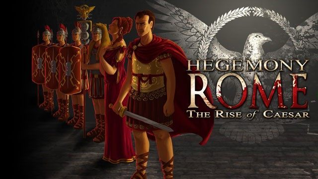 Hegemony Rome: The Rise of Caesar