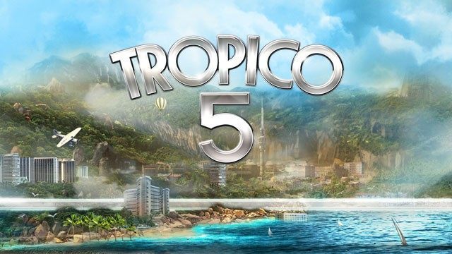 Tropico 5